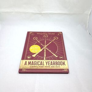 Harry Potter Wizarding World: A Magical Yearbook 2017 First Edition HC Book
